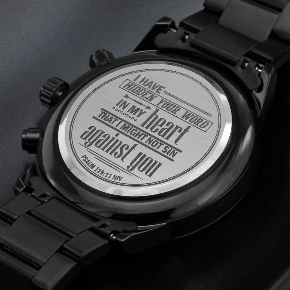 I Have Hidden Your Word Psalm 119:11 Engraved Watch