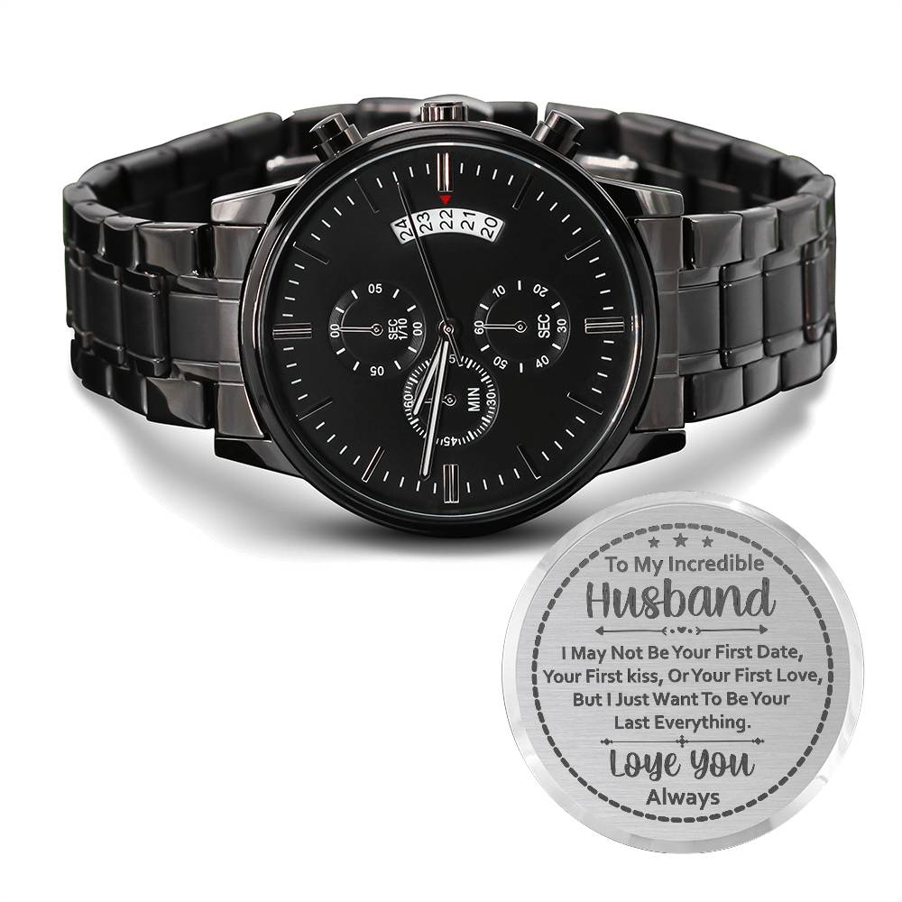 To My Husband – Your Last Everything Engraved Black Watch