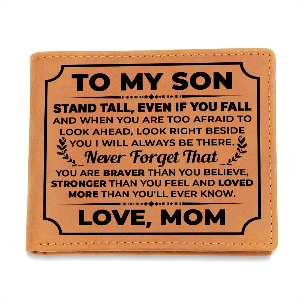 Brown genuine leather bifold wallet printed with an encouraging Stand Tall message from a mother to her son.