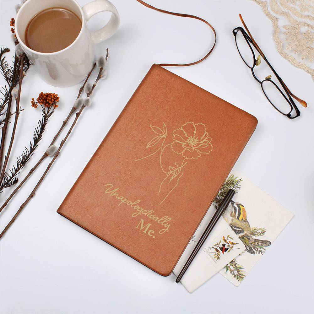 Unapologetically Me - Leather Journal| A Gift from the Heart
