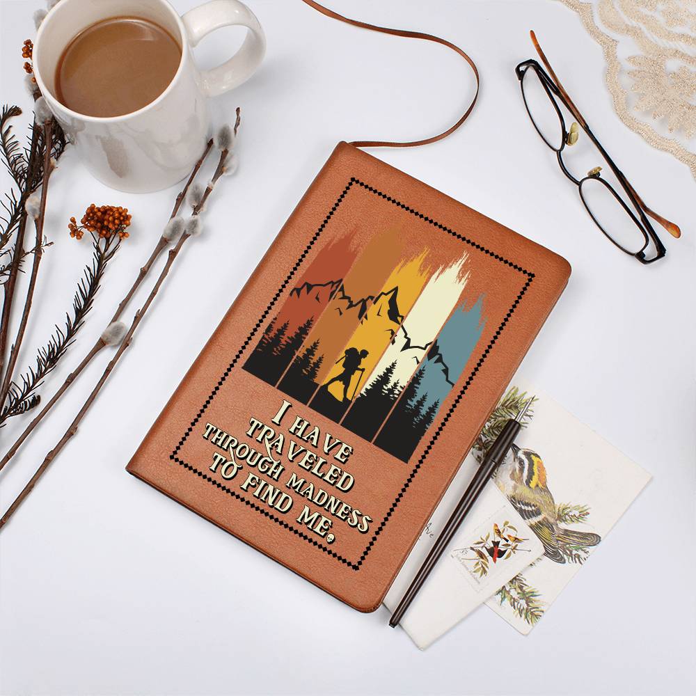 I Traveled the World to Find You Vegan Leather Journal