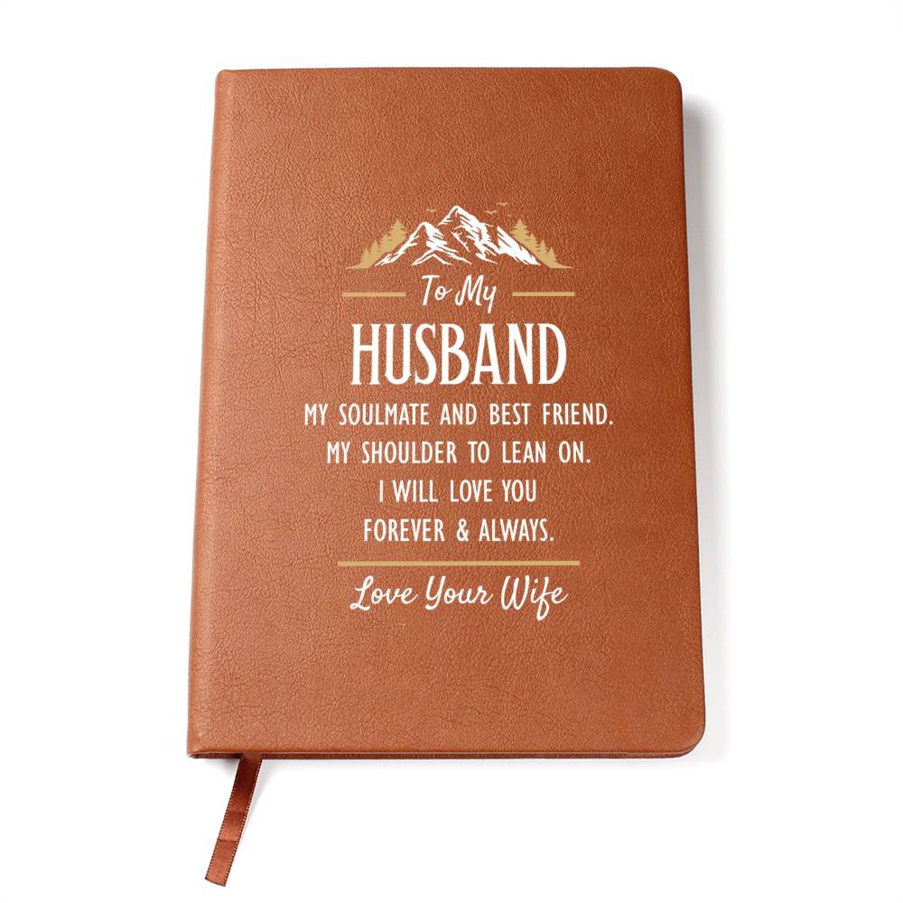 My Soulmate and Best Friend Vegan Leather Journal