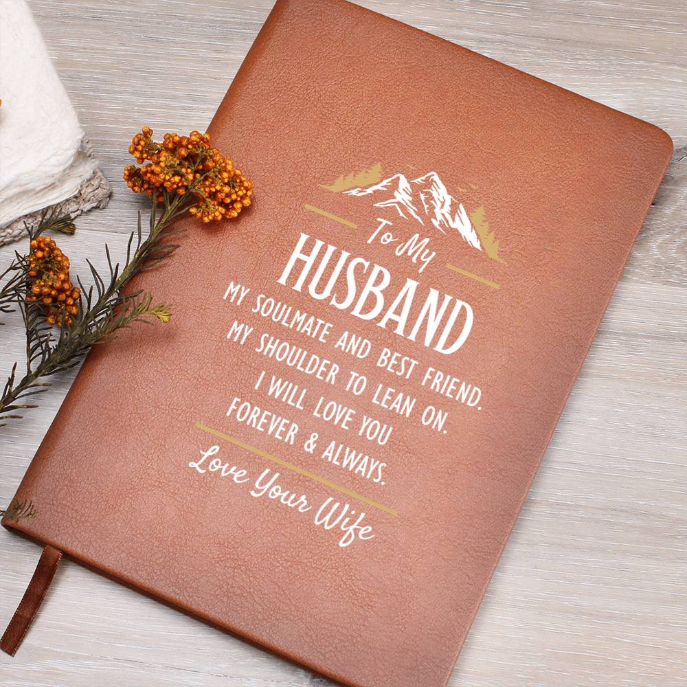 My Soulmate and Best Friend Vegan Leather Journal
