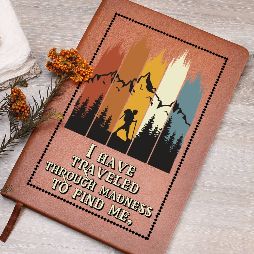 I Traveled the World to Find You Vegan Leather Journal