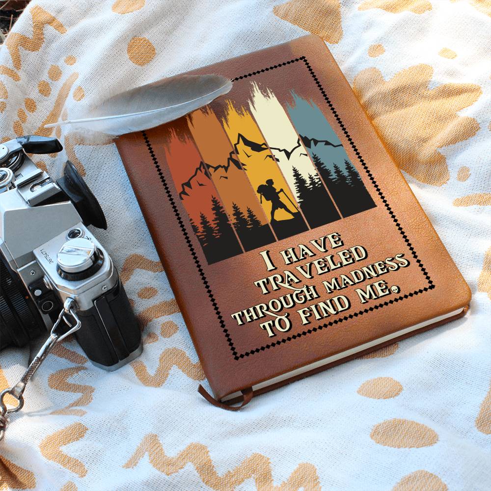 I Traveled the World to Find You Vegan Leather Journal