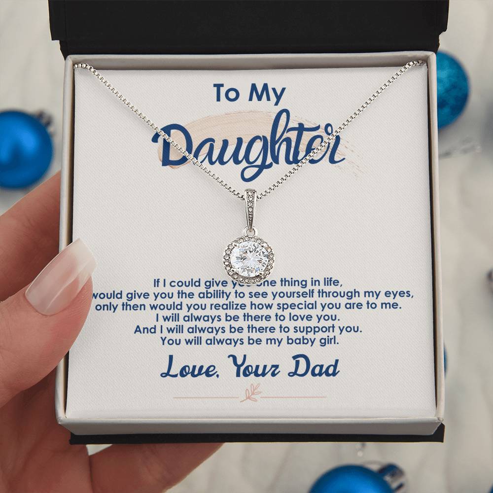 To My Daughter – You’ll Always Be My Baby Girl Eternal Hope Necklace