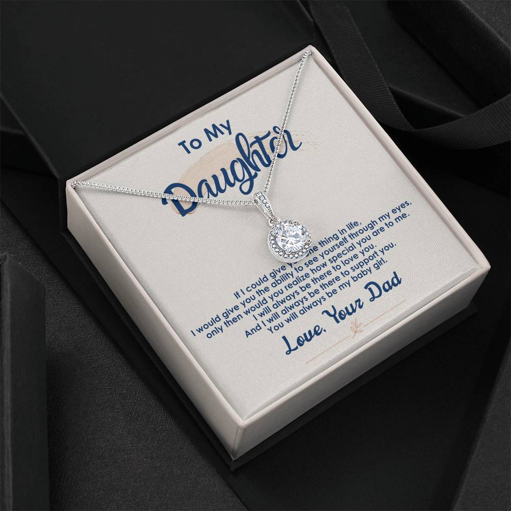 To My Daughter – You’ll Always Be My Baby Girl Eternal Hope Necklace
