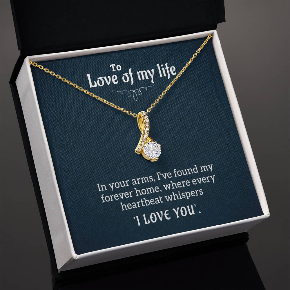 Love of My Life necklace presented in a gift box with heartfelt message card.