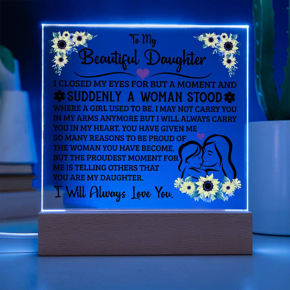 To My Daughter LED Acrylic Plaque