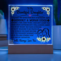 To My Daughter LED Acrylic Plaque