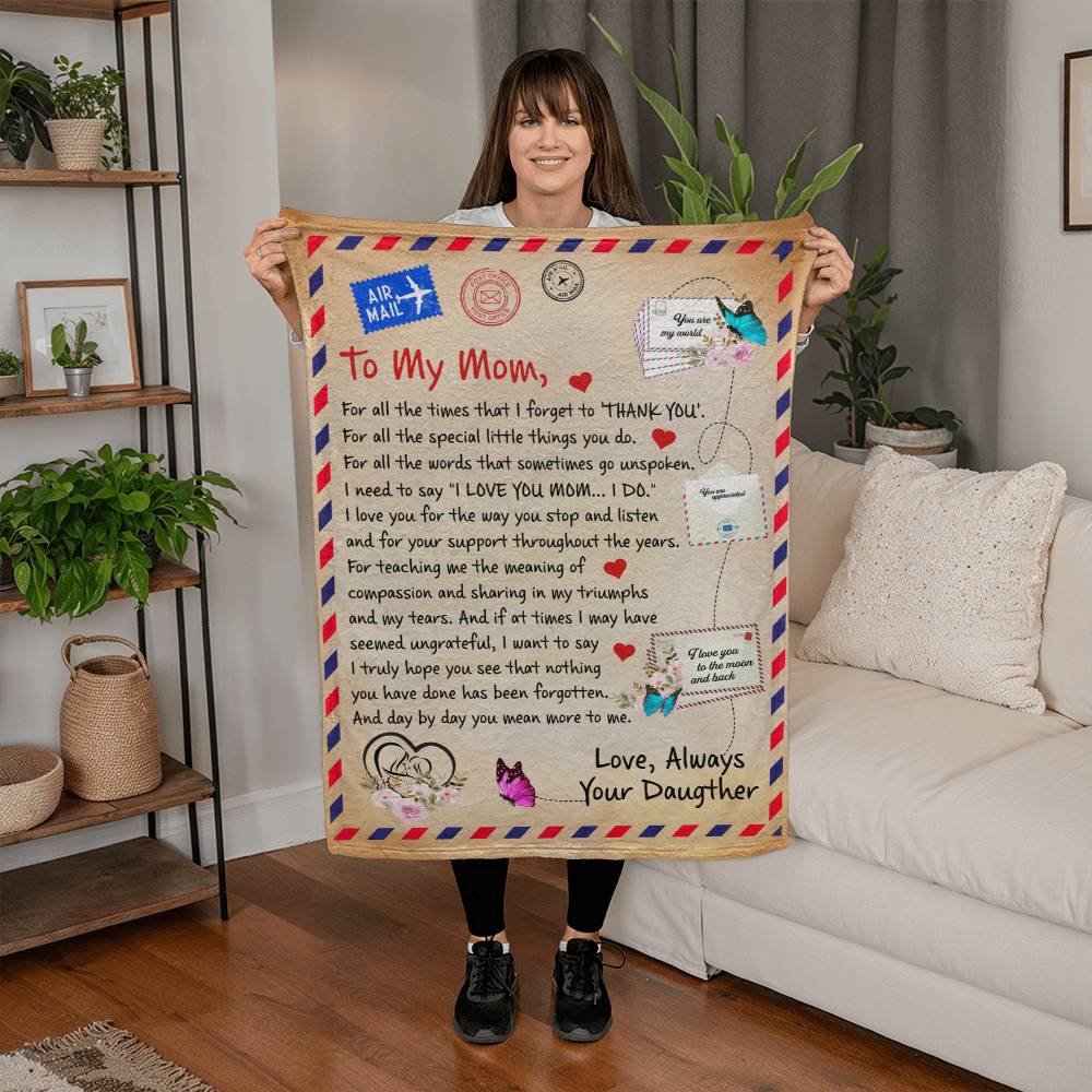 To My Mom, Thank You – Coral Fleece Blanket From Daughter