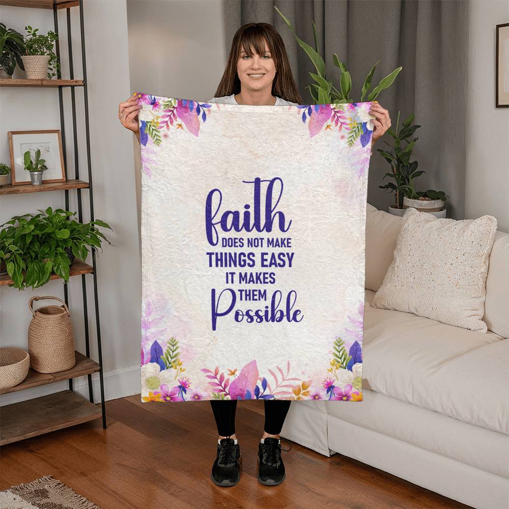 Faith Does Not Make Things Easy Mink-Touch Fleece Blanket