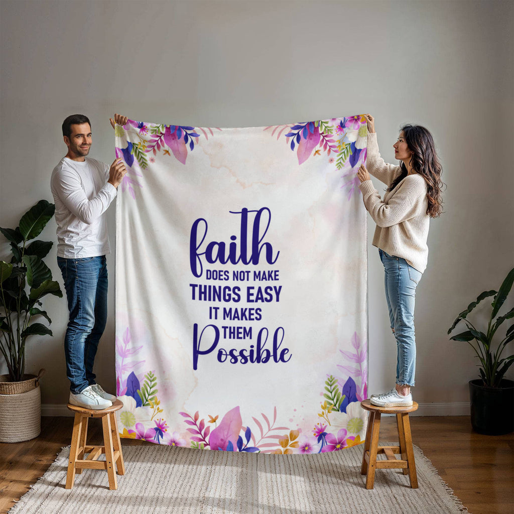 Faith Does Not Make Things Easy Mink-Touch Fleece Blanket