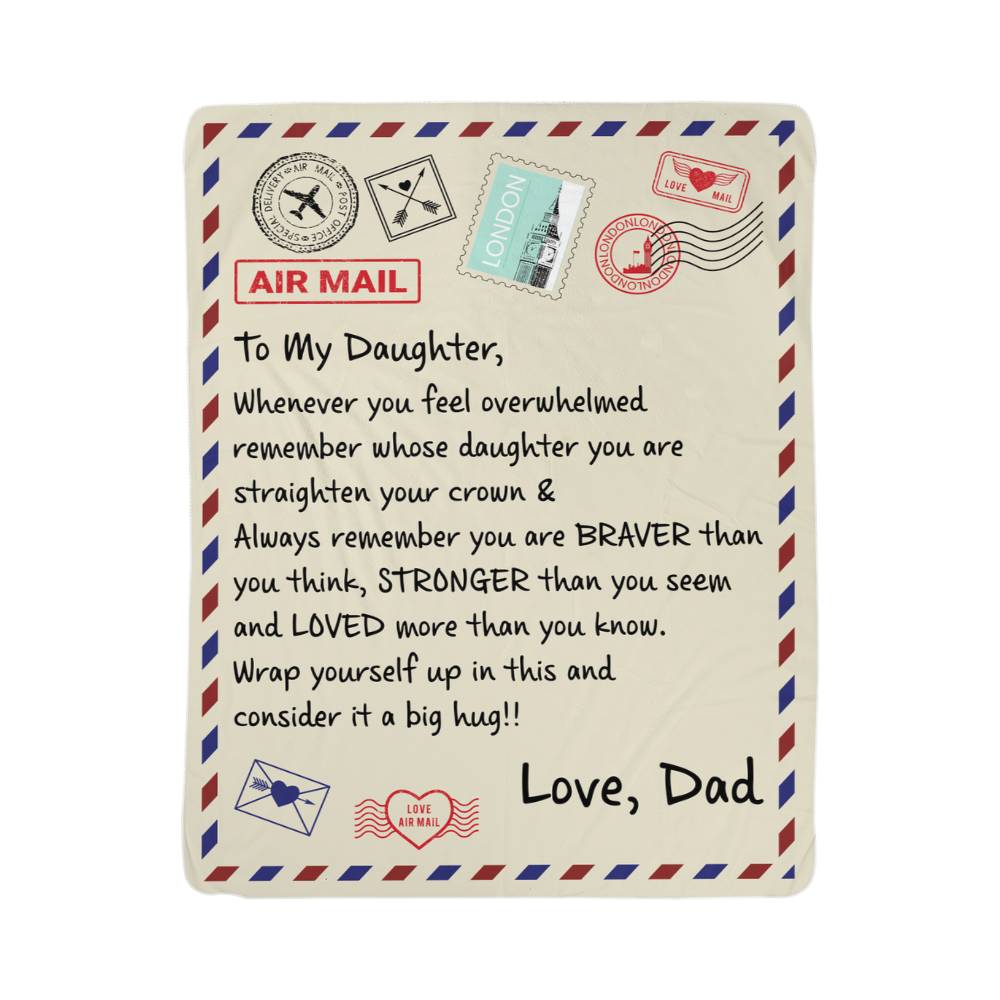 To My Daughter You Are Braver Sherpa Blanket From Dad
