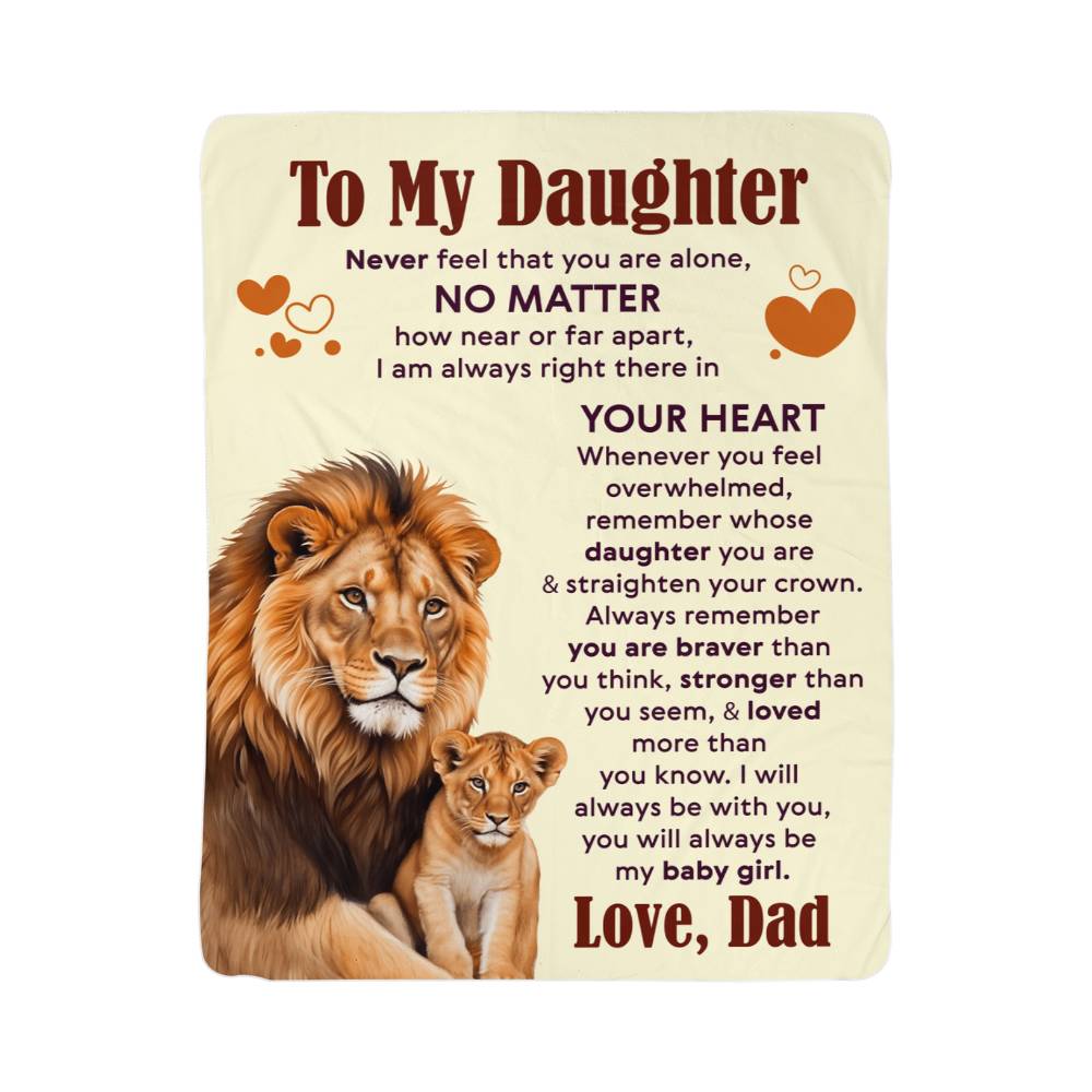 To My Daughter Never Feel Alone Sherpa Fleece Blanket
