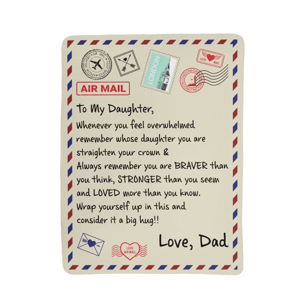 To My Daughter You Are Braver Sherpa Blanket From Dad