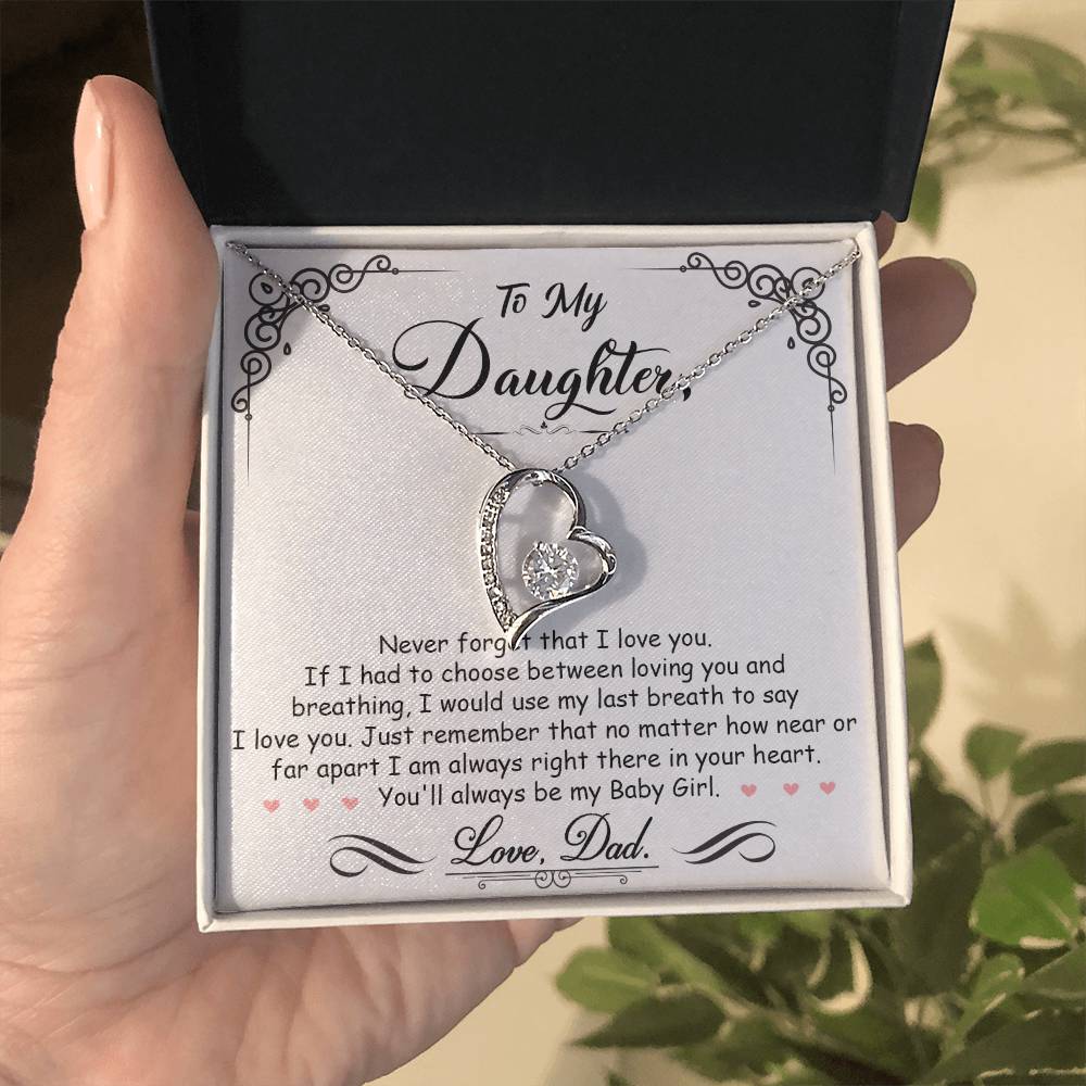 To My Daughter – You’ll Always Be My Baby Girl Forever Love Necklace