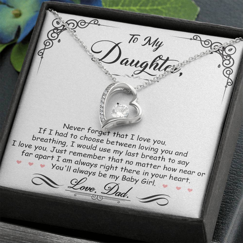 To My Daughter – You’ll Always Be My Baby Girl Forever Love Necklace