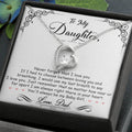 To My Daughter – You’ll Always Be My Baby Girl Forever Love Necklace