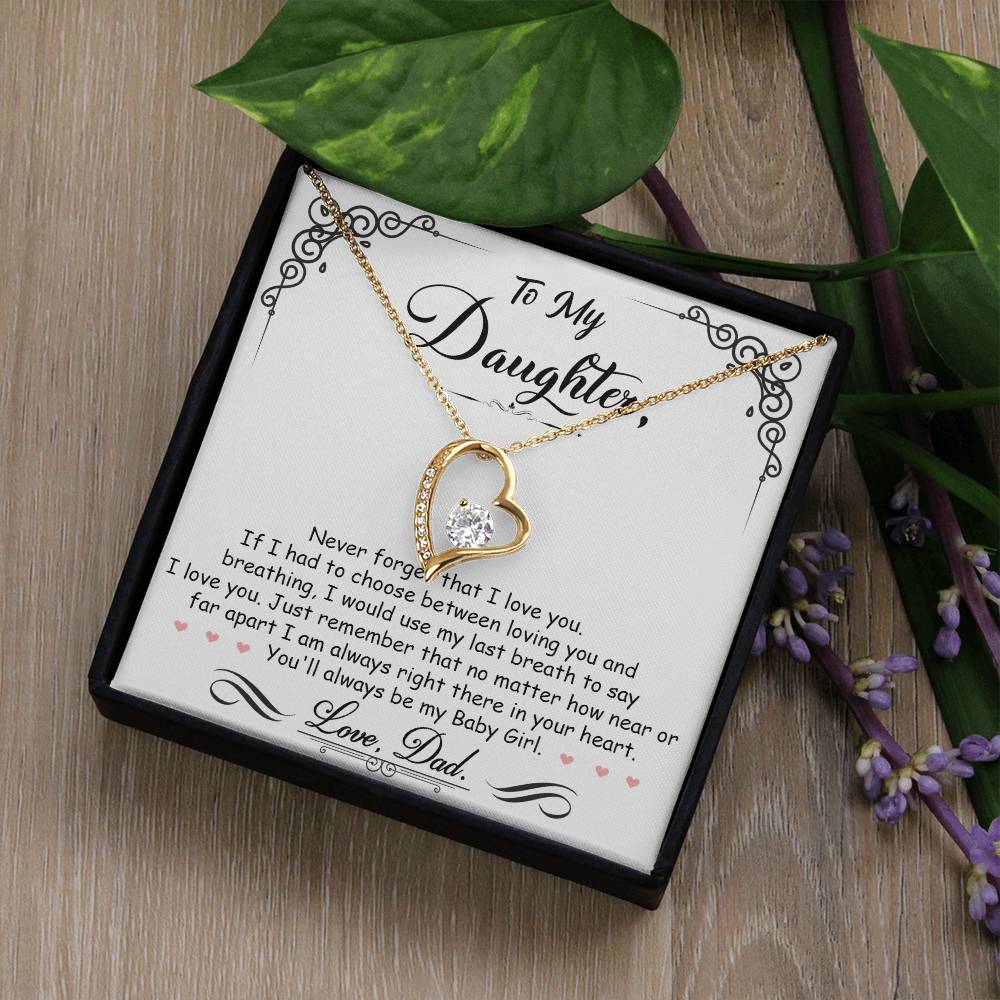 To My Daughter – You’ll Always Be My Baby Girl Forever Love Necklace