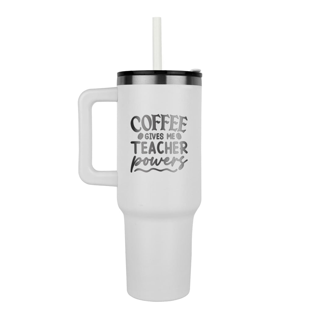Coffee Gives Me Teacher Powers 40 oz Engraved Tumbler