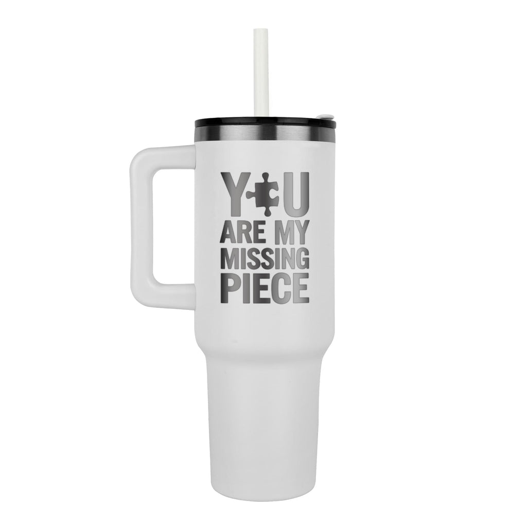 You Are My Missing Piece – Engraved 40 oz. Tumbler
