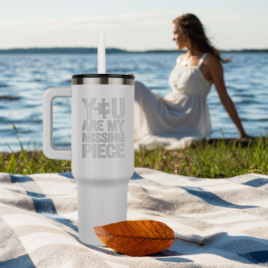 You Are My Missing Piece – Engraved 40 oz. Tumbler