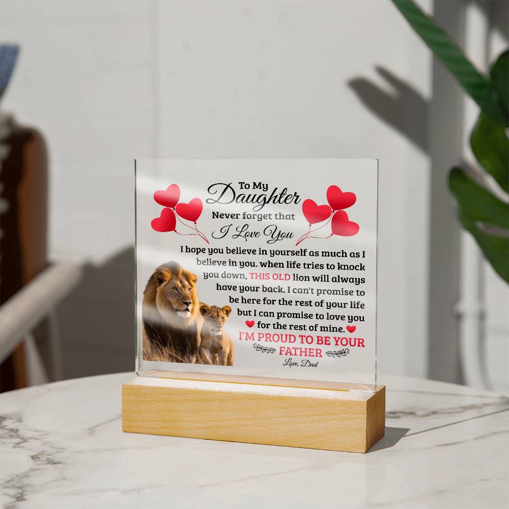 To My Daughter – This Old Lion Has Your Back LED Acrylic Plaque | Love, Dad