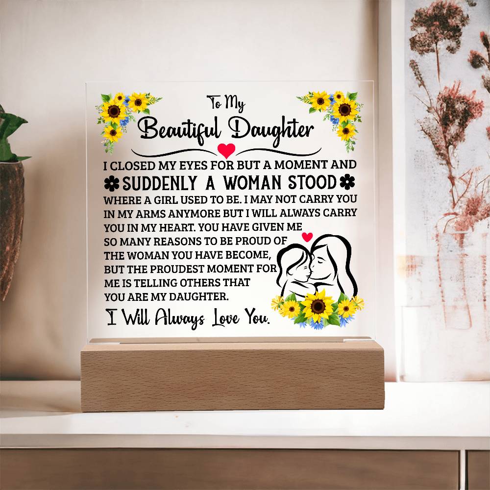 To My Daughter LED Acrylic Plaque