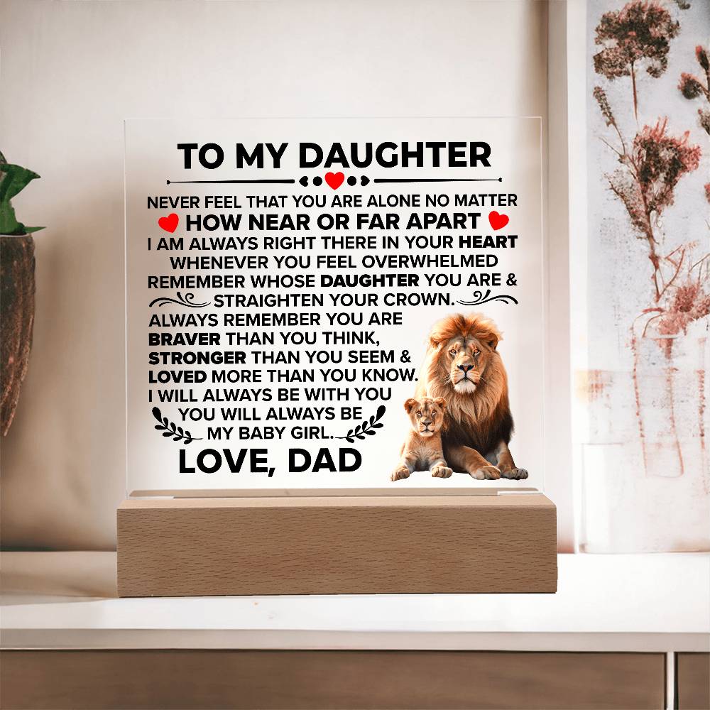 To My Daughter – Braver Than You Think LED Acrylic Plaque from Dad