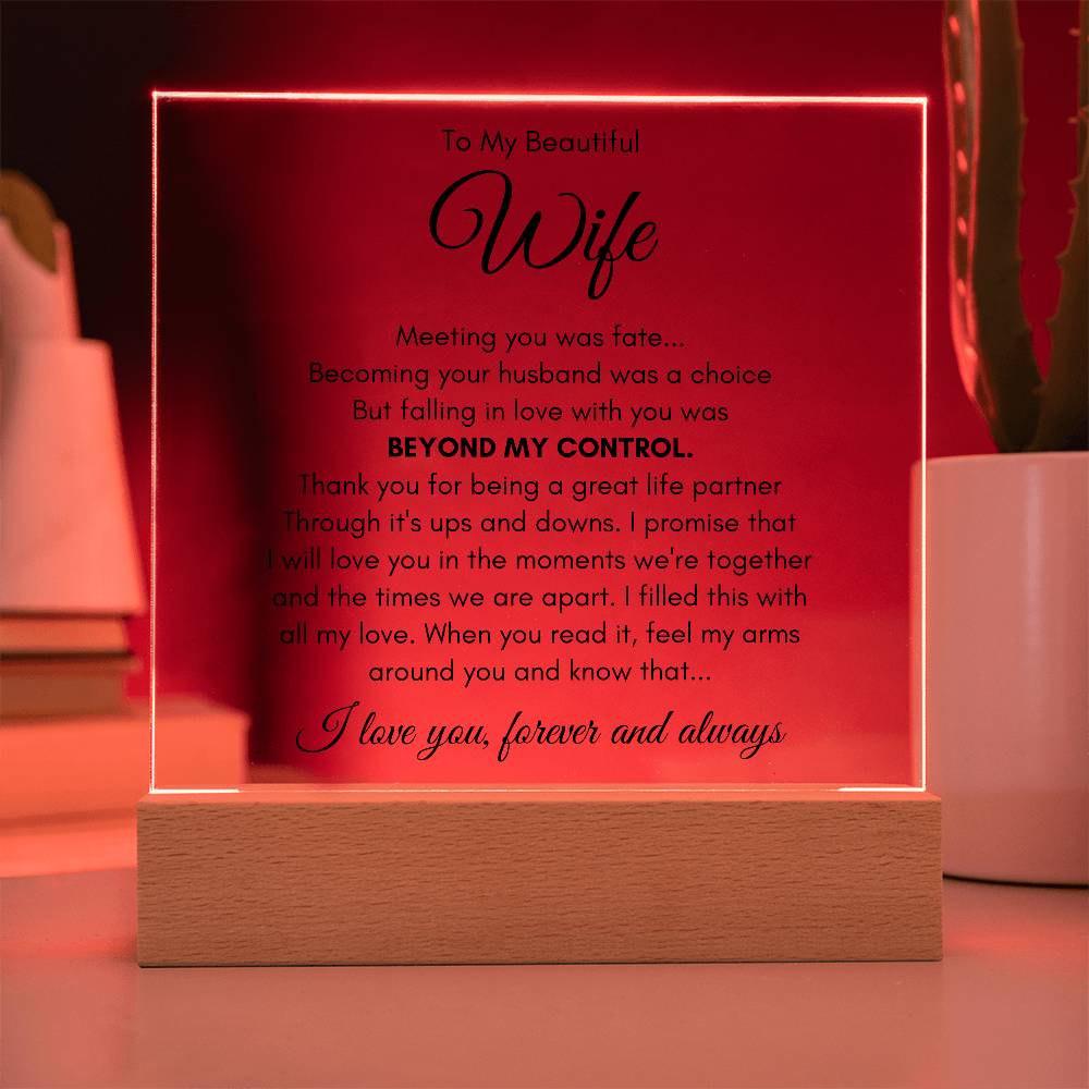 To My Wife Our Love Was Fate LED Acrylic Plaque From Husband
