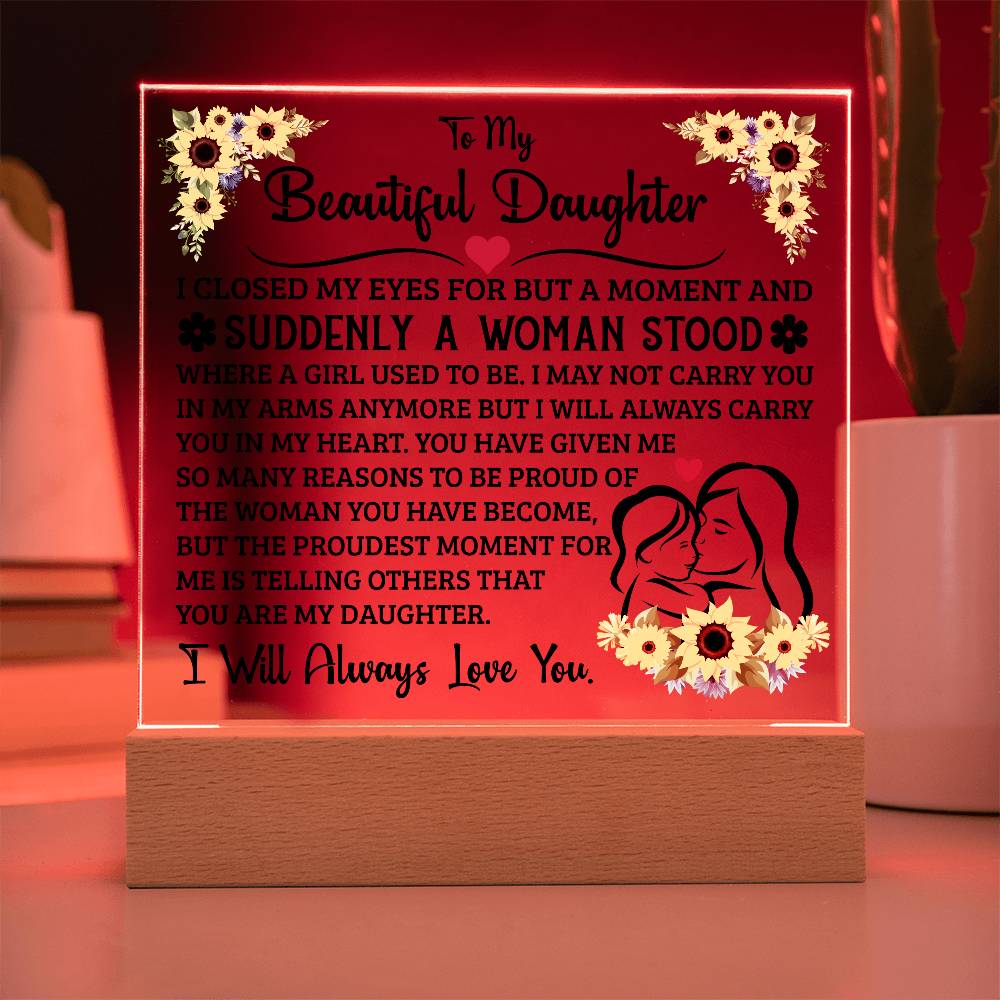To My Daughter LED Acrylic Plaque