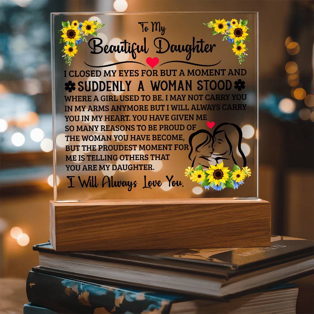To My Daughter LED Acrylic Plaque