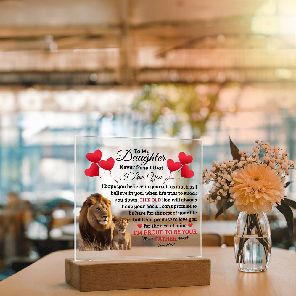 To My Daughter – This Old Lion Has Your Back LED Acrylic Plaque | Love, Dad