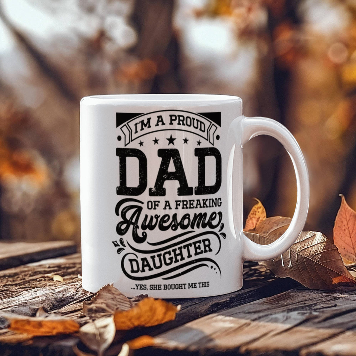 I’m a Proud Dad Ceramic Mug