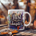 Just One More Chapter Ceramic Mug