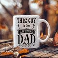 This Guy Is One Awesome Dad Ceramic Mug
