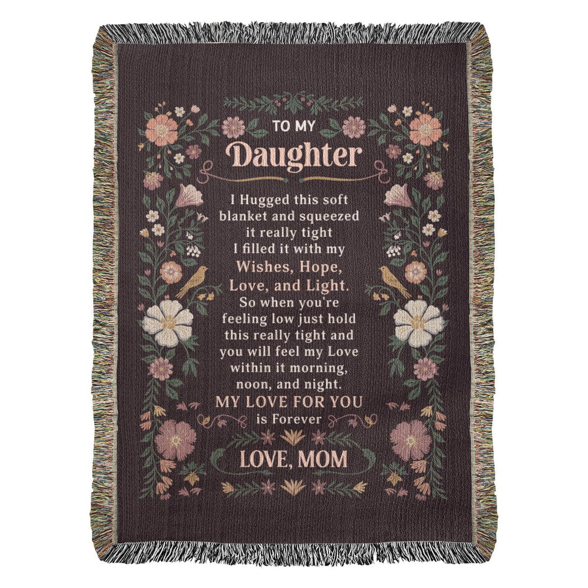 To My Daughter Cotton Woven Heirloom Blanket