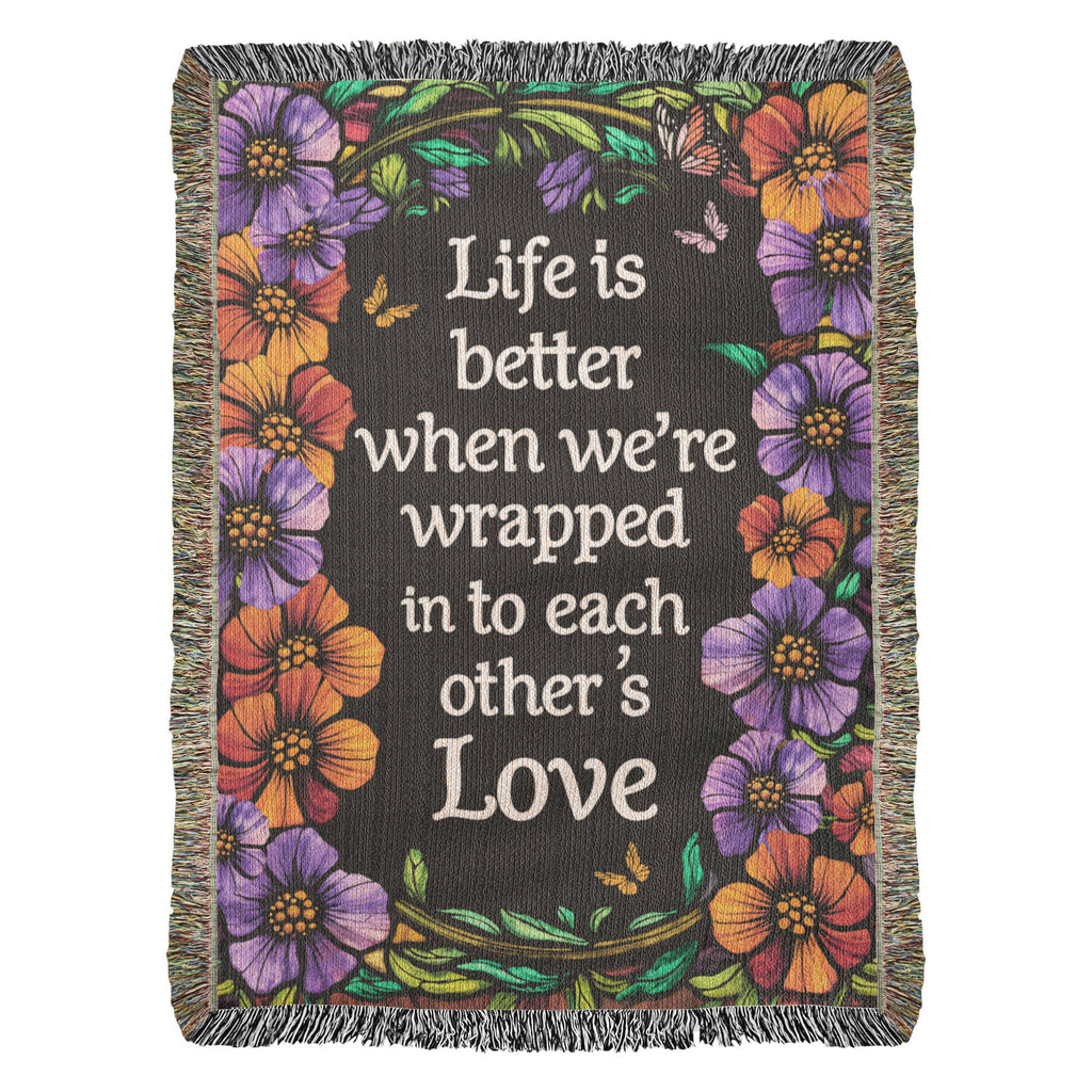 Life Is Better With You Cotton Woven Heirloom Blanket