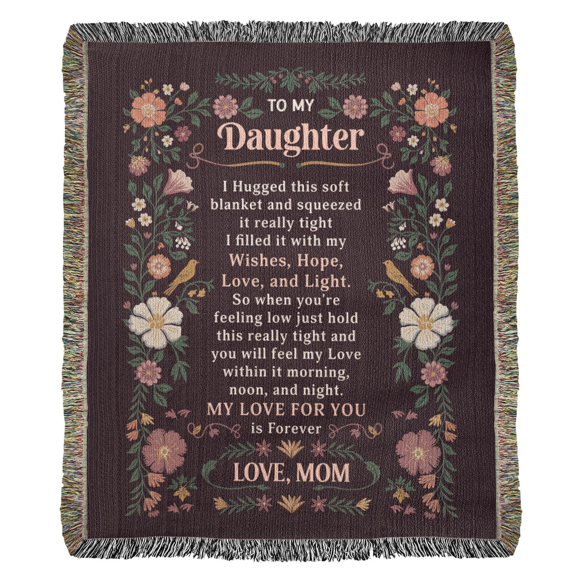 To My Daughter Cotton Woven Heirloom Blanket
